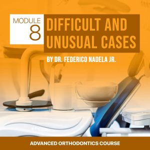 Advanced Module 8: Difficult & Unusual Cases