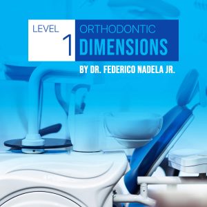 Basic Level 1: Orthodontic Dimension